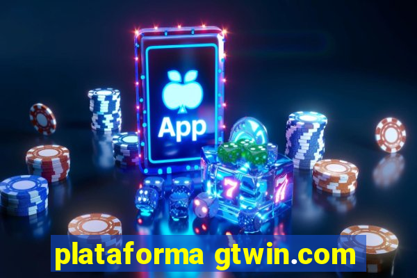 plataforma gtwin.com